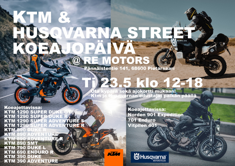 KTM ja Husqvarna Koeajopäivä 23.5.2023 kl 12-18 RE Motorsilla
